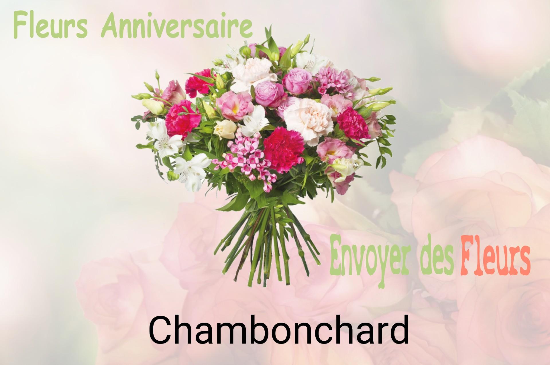 Bouquet de fleurs d’anniversaire livré à Chambonchard